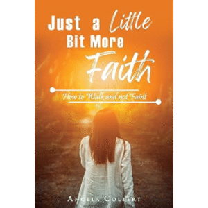 Just a Little Bit More Faith